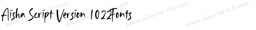 Aisha Script Version 1022Fontself M字体转换